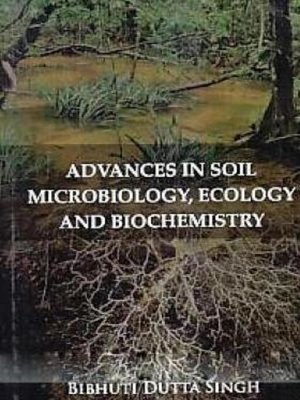 cover image of Advances in Soil Microbiology, Ecology and Biochemistry